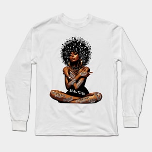 Black Woman Strong Bold Smart Successful Unique and Talent Enough Long Sleeve T-Shirt